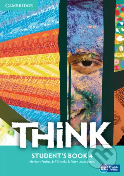 Think 4 - Student's Book - Herbert Puchta, Jeff Stranks, Peter Lewis-Jones - kniha z kategorie Jazykové učebnice a slovníky