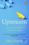 Upstream (How to solve problems before they happen) - Dan Heath