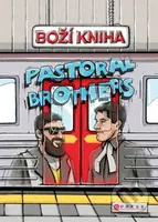 Boží kniha od Pastoral Brothers - Jakub Malý, Kabinet č 5 (Ilustrátor) - kniha z kategorie Náboženství a ezoterika