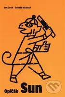 Opičák Sun - Jan Jiráň, Zdeněk Sklenář (Ilustrátor) - kniha z kategorie Básničky