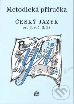 Český jazyk 3 pro základní školy (Metodická příručka) - kniha z kategorie 1. stupeň