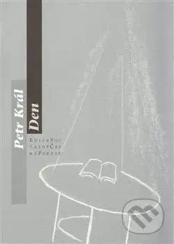 Den - Petr Král - kniha z kategorie Poezie