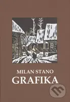 Grafika - Milan Stano - kniha z kategorie Malířství a sochařství