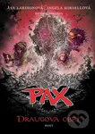 PAX 10: Draugova oběť - Asa Larsson, Ingela Korsell - kniha z kategorie Pro děti