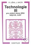 Technologie III (pro učební obory SOU lakýrník, malíř) - kniha z kategorie Odborné školy