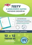 Testy z anglického jazyka (Jazyková úroveň B1) - kniha z kategorie Jazykové učebnice a slovníky