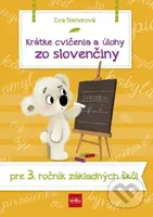 Krátke cvičenia a úlohy zo slovenčiny pre 3. ročník základných škôl - kniha z kategorie 1. stupeň
