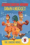 Chicken Run Dawn of the Nugget (The Junior Novel) - Amanda Li - kniha z kategorie Beletrie pro děti
