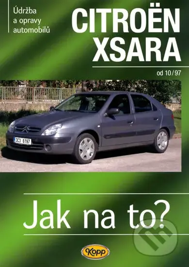 Citroën Xsara od 10/97 - kniha z kategorie Přírodní vědy a technika