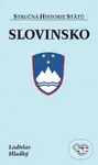 Slovinsko - Ladislav Hladký - kniha z kategorie Historie