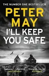 I´ll Keep You Safe - Peter May