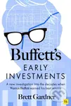 Buffetts Early Investments (A new investigation into the decades when Warren Buffett earned his best returns) - kniha z kategorie Investování