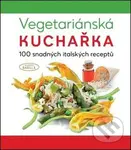 Vegetariánská kuchařka (100 snadných italských receptů) - kniha z kategorie Kuchařky