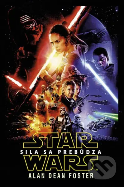 Star Wars: Sila sa prebúdza - Alan Dean Foster - kniha z kategorie Beletrie pro děti