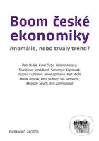 Boom české ekonomiky (Anomálie, nebo trvalý trend?) - kniha z kategorie Makroekonomie