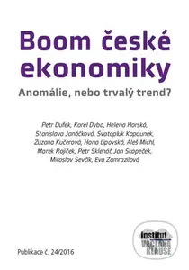Boom české ekonomiky (Anomálie, nebo trvalý trend?) - kniha z kategorie Makroekonomie