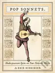 Pop Sonnets (Shakespearean Spins on Your Favorite Songs) - kniha z kategorie Hudba
