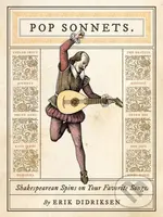 Pop Sonnets (Shakespearean Spins on Your Favorite Songs) - kniha z kategorie Hudba