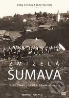 Zmizelá Šumava - Jeňýček Fischer - film z kategorie Dokument