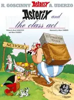 Asterix and the Class Act - René Goscinny, Albert Uderzo (ilustrácie) - kniha z kategorie Sci-fi, fantasy a komiksy