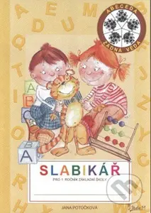 Slabikář pro 1. ročník základní školy - Jana Potůčková - kniha z kategorie 1. stupeň