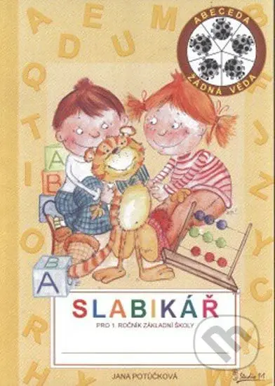 Slabikář pro 1. ročník základní školy - Jana Potůčková - kniha z kategorie 1. stupeň