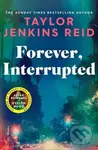 Forever, Interrupted - Taylor Jenkins Reid - kniha z kategorie Společenská beletrie