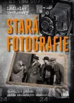 Stará fotografie (Strhující příběh podle skutečných událostí) - kniha z kategorie Společenská beletrie