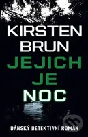 Jejich je noc - Kirsten Burn - kniha z kategorie Detektivky