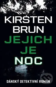 Jejich je noc - Kirsten Burn