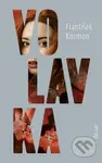 Volavka - František Kozmon - kniha z kategorie Detektivky, thrillery a horory