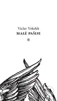 Malé pašije - Václav Vokolek - kniha z kategorie Společenská beletrie