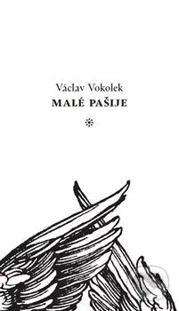 Malé pašije - Václav Vokolek - kniha z kategorie Společenská beletrie