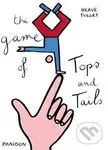 The Game of Tops and Tails - Hervé Tullet - kniha z kategorie Odborné a naučné