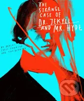 Classics Reimagined: The Strange Case of Dr. Jekyll and Mr. Hyde - kniha z kategorie Beletrie pro děti