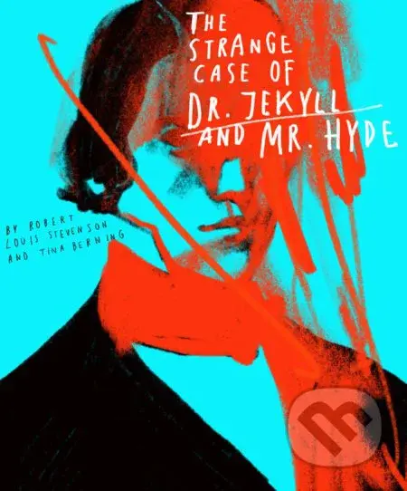 Classics Reimagined: The Strange Case of Dr. Jekyll and Mr. Hyde - kniha z kategorie Beletrie pro děti