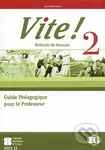 Vite! 2: Guide pédagogique + 2 Class Audio CDs + 1  Test CD - kniha z kategorie Jazykové učebnice a slovníky