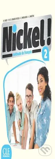 Nickel! 2 (A2/B1): Livre de l´éleve + DVD - Helene Auge - kniha z kategorie Jazykové učebnice a slovníky