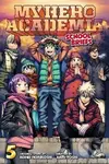 My Hero Academia: School Briefs 5 - Anri Yoshi