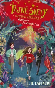 Cestovná agentúra Tajné svety 3 (Tajomstvá Búrkového lesa) - kniha z kategorie Sci-fi, fantasy a komiksy