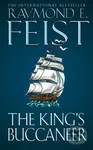 The King's Buccaneer - Raymond E. Feist - kniha z kategorie Fantasy
