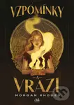 Vzpomínky a vrazi - Morgan Rhodes - kniha z kategorie Beletrie pro děti