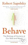 Behave (The Biology of Humans at Our Best and Worst) - kniha z kategorie Psychologie