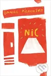 Nic - Daniel Pískovský - kniha z kategorie Beletrie