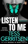 Listen To Me - Tess Gerritsen - kniha z kategorie Detektivky, thrillery a horory