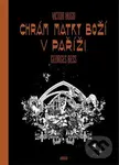 Chrám Matky boží v Paříži - Georges Bess