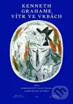 Vítr ve vrbách (aneb Dobrodružství pana Žabáka a jeho přátel od řeky) - kniha z kategorie Pohádky