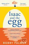 Isaac and the Egg - Bobby Palmer