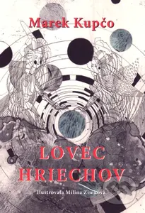 Lovec hriechov - Marek Kupčo - kniha z kategorie Společenská beletrie
