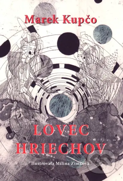 Lovec hriechov - Marek Kupčo - kniha z kategorie Společenská beletrie